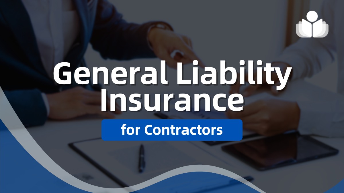 Top 4 General Liability Insurance Options for Contractors