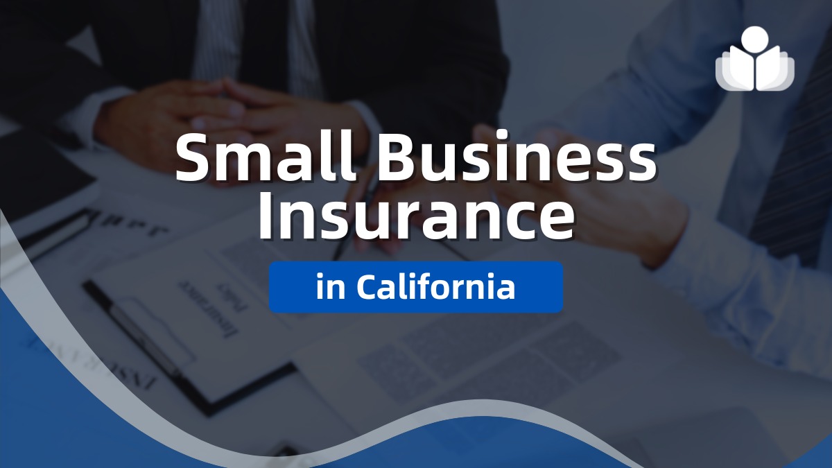 7 Best Small Business Insurance in California for 2024 7 Best Small Business Insurance in California for 2024