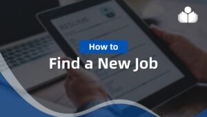 How to Find a New Job 2025: Top Tips & Effective Strategies