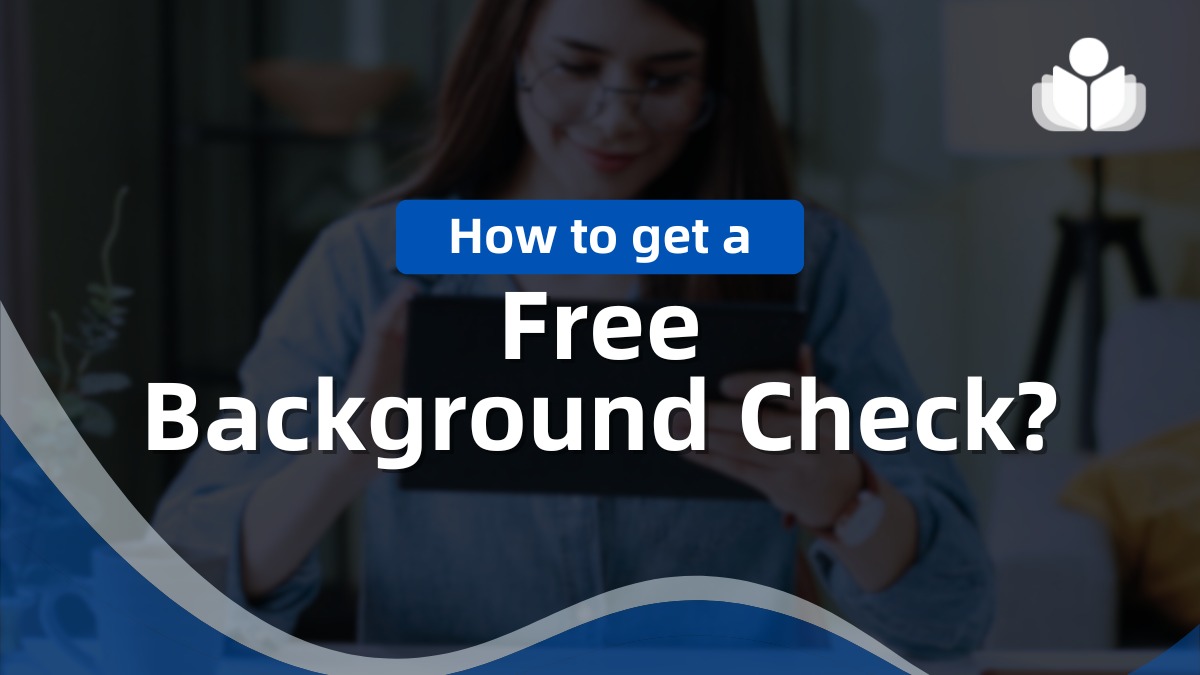 How to Get a Free Background Check